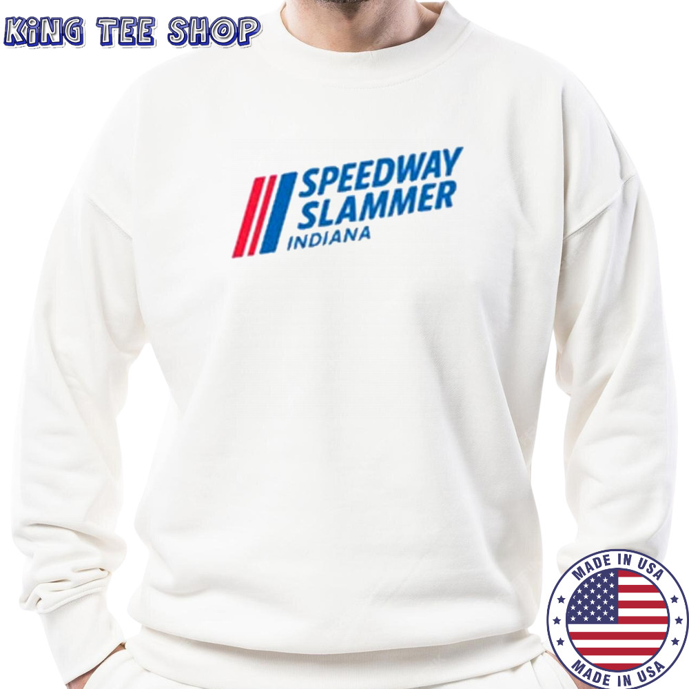Patriotic Speedway Slammer Indiana T-Shirt Sweatshirt