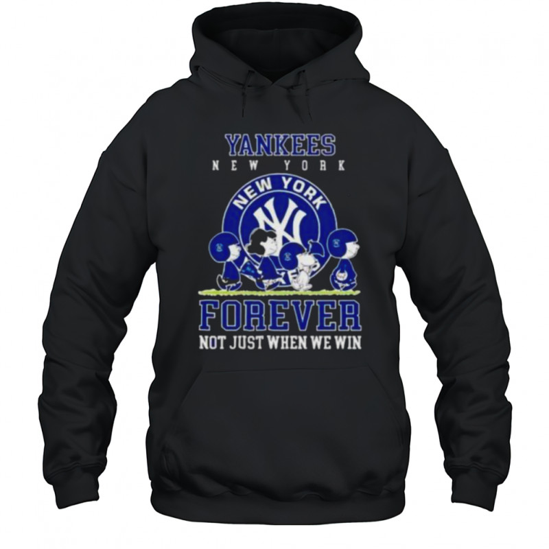 Peanuts Charlie Brown Snoopy New York Yankees baseball forever not just when we win shirt Hoodie