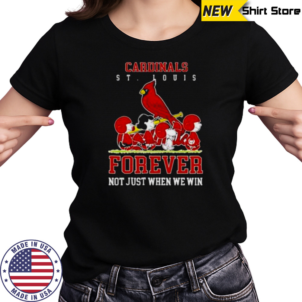 Peanuts Charlie Brown Snoopy St Louis Cardinals baseball forever not just when we win shirt Women's T-shirt