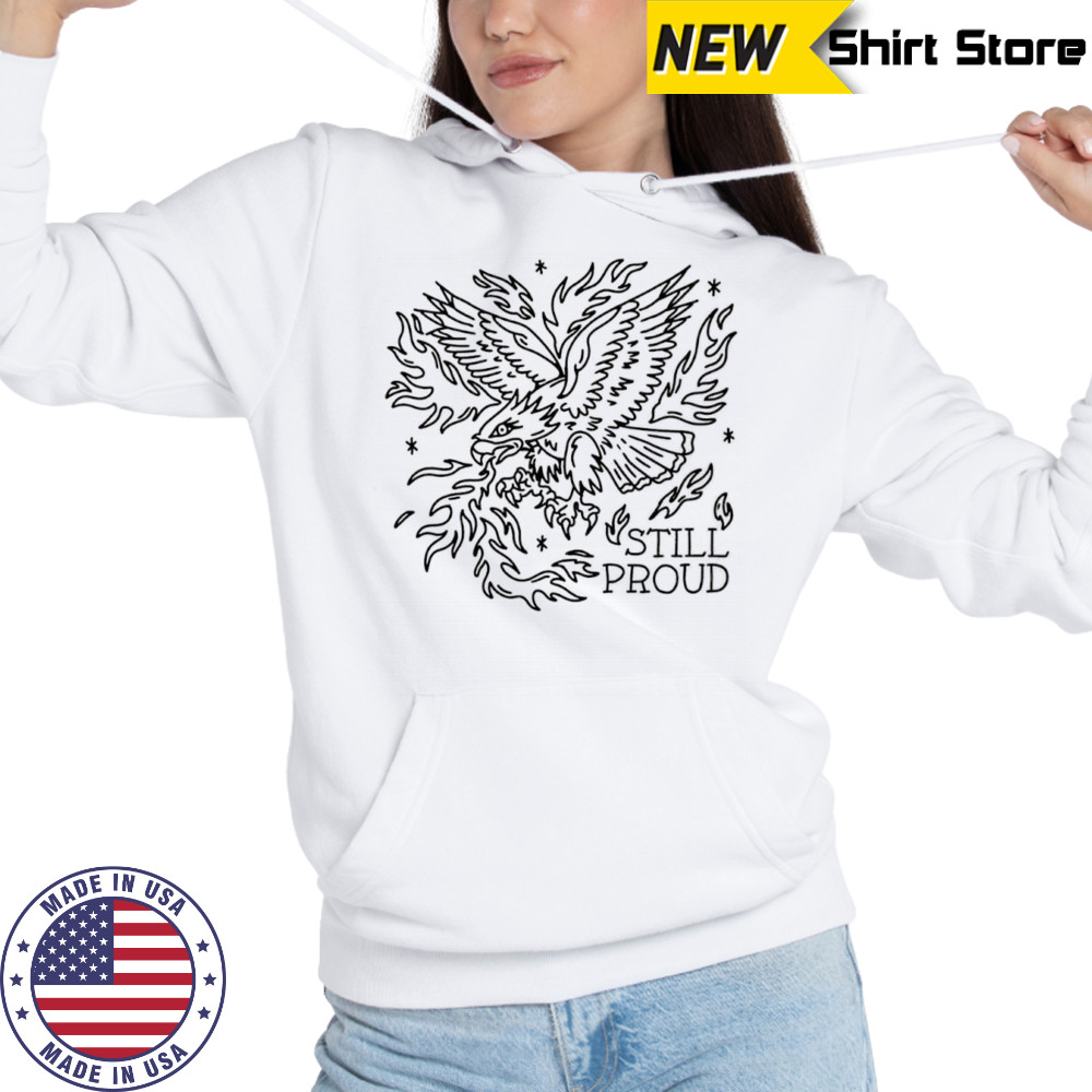 Philadelphia American still proud Eagle shirt Hoodie