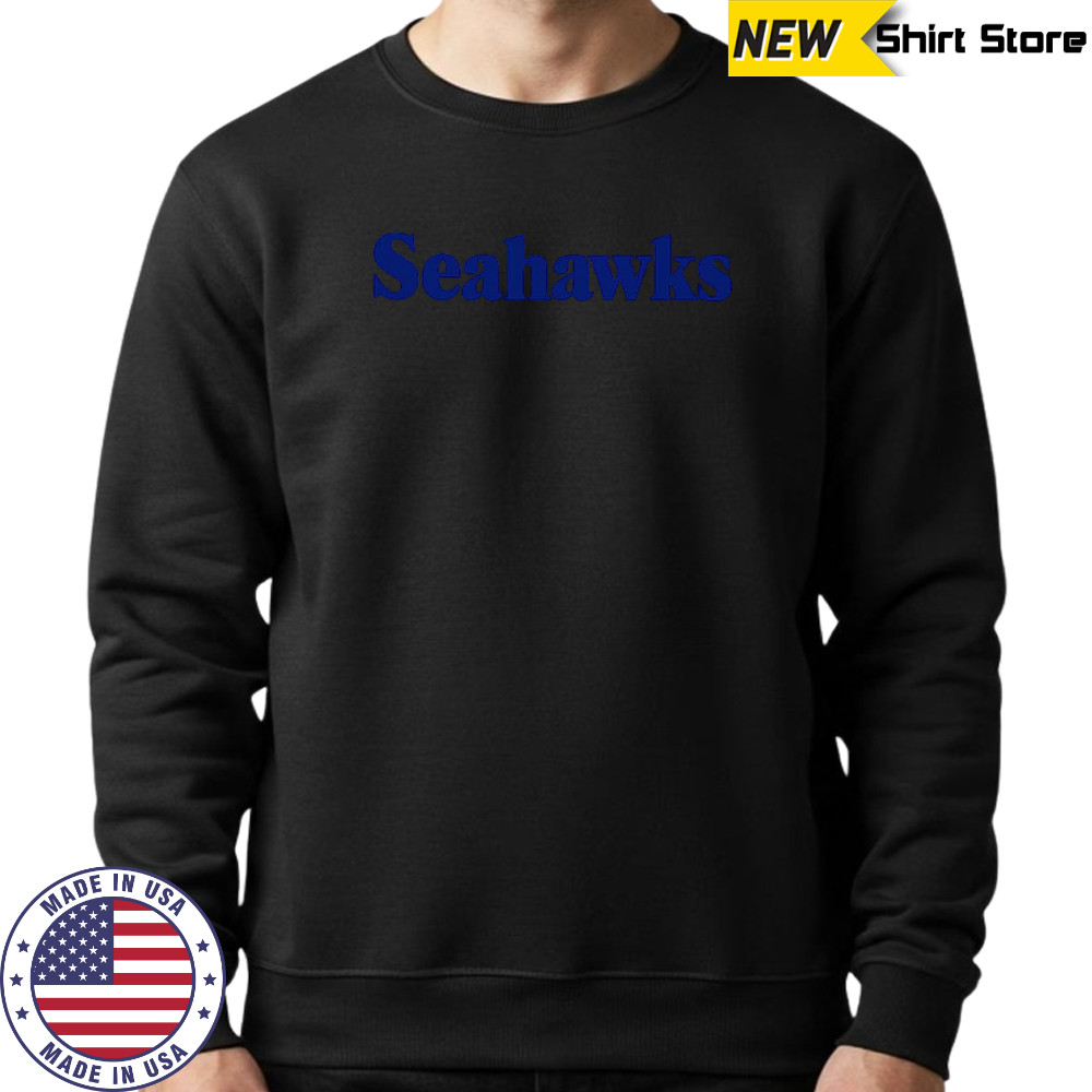 Seattle Seahawks Wordmark shirt Sweatshirt