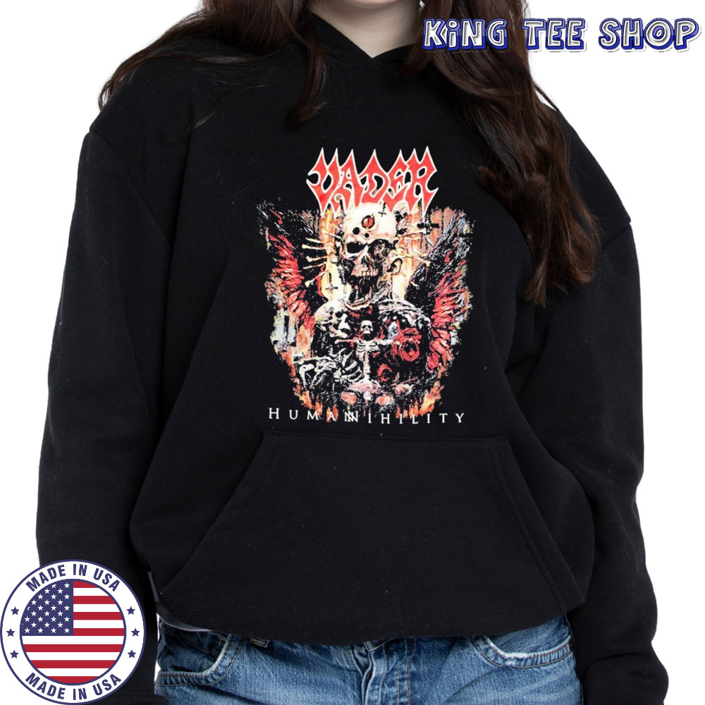 Vader Humanihility T-shirt Hoodie
