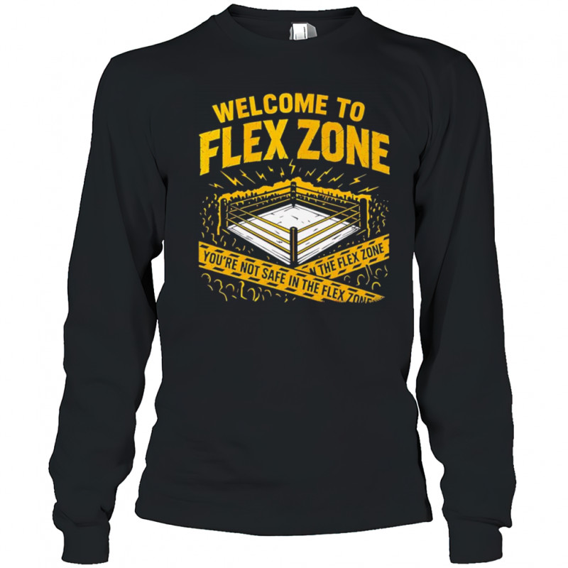 Welcome to Flex zone shirt Long Sleeved