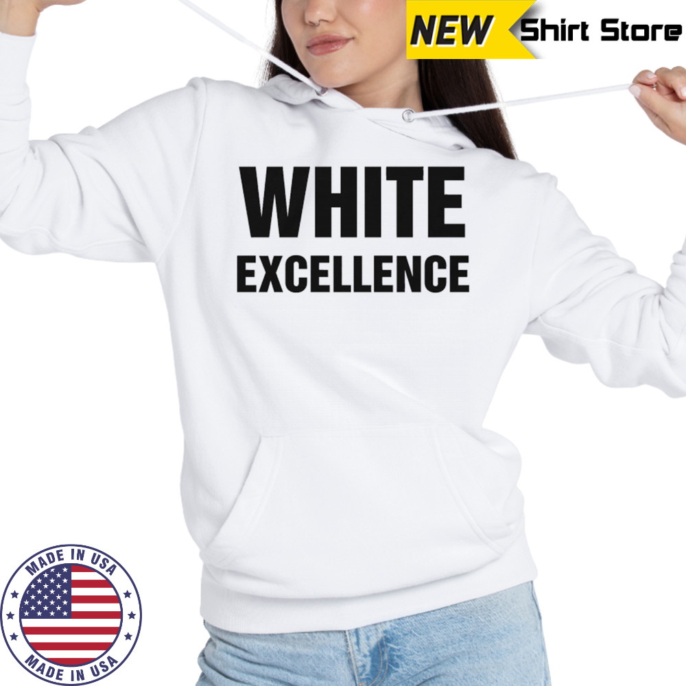 White Excellence T-Shirt Hoodie