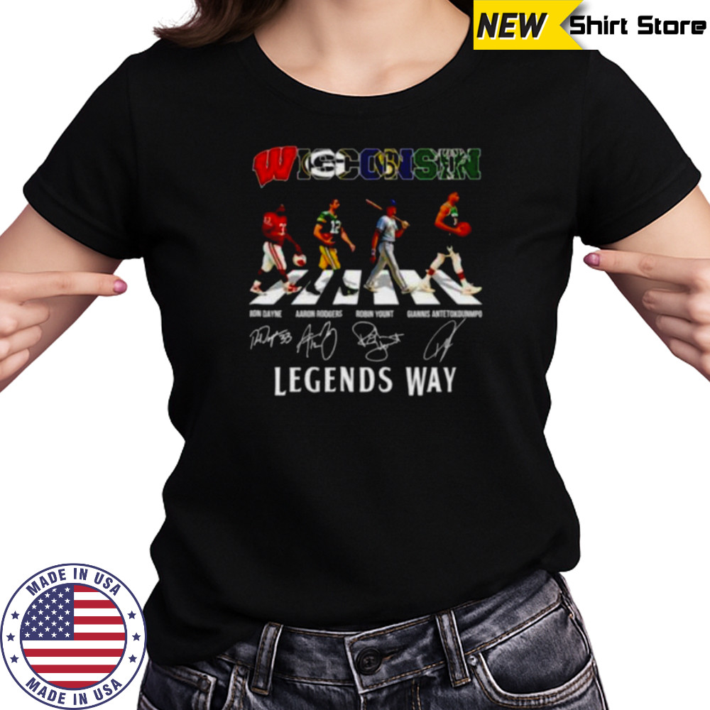 Wisconsin Ron Dayne Aaron Rodgers Robin Yount Giannis Antetokounmpo legends way abbey road signatures shirt Women's T-shirt
