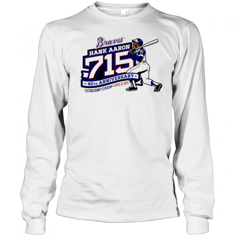 Atlanta Braves Hank Aaron 715 40th Anniversary shirt Long Sleeved