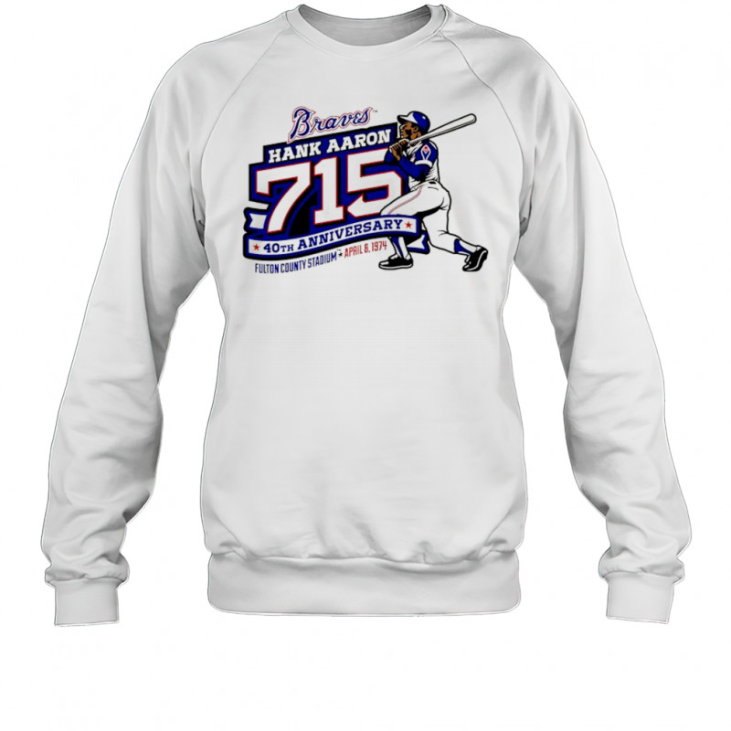 Atlanta Braves Hank Aaron 715 40th Anniversary shirt Sweatshirt