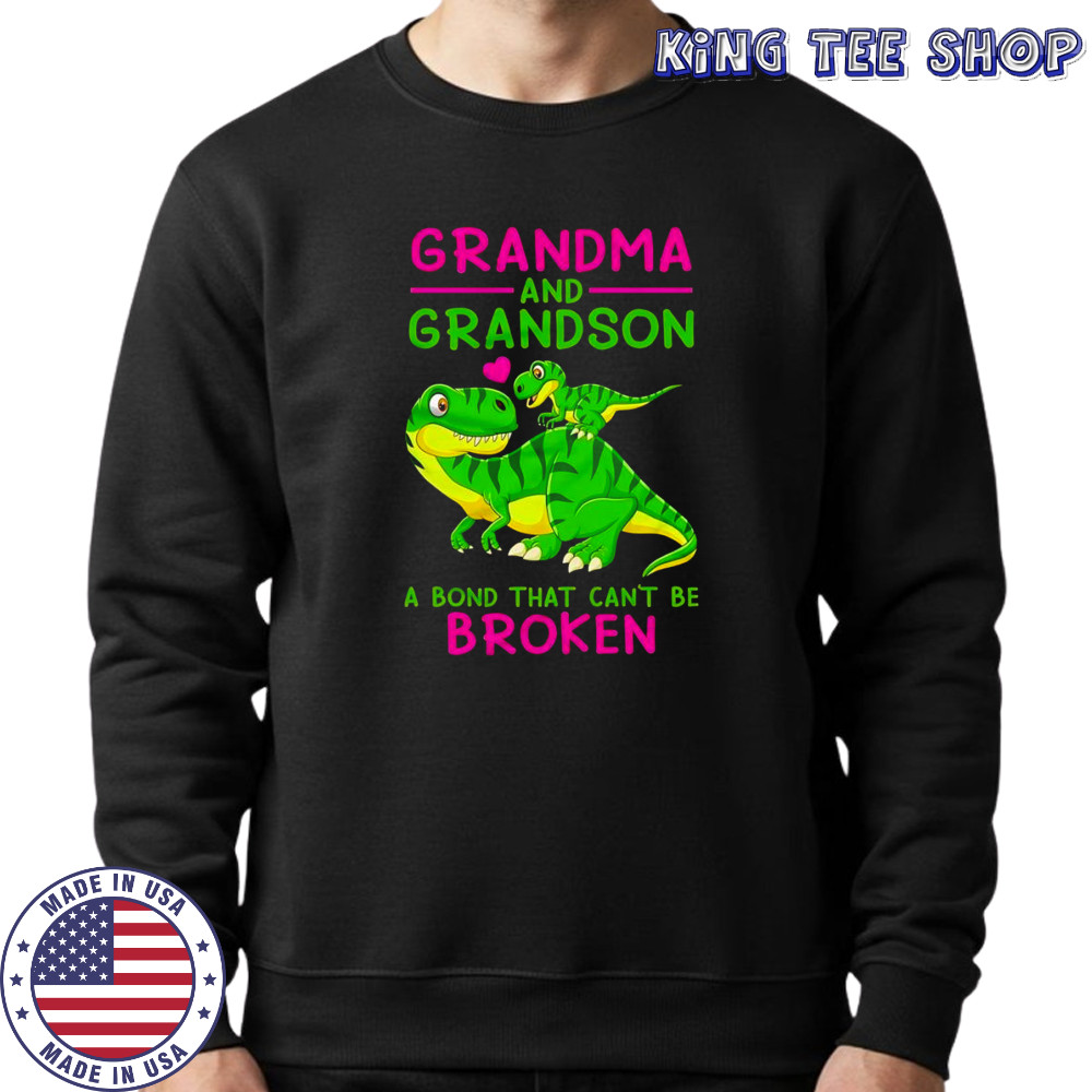 Grandma and grandson a bond that can’t be broken shirt Sweatshirt