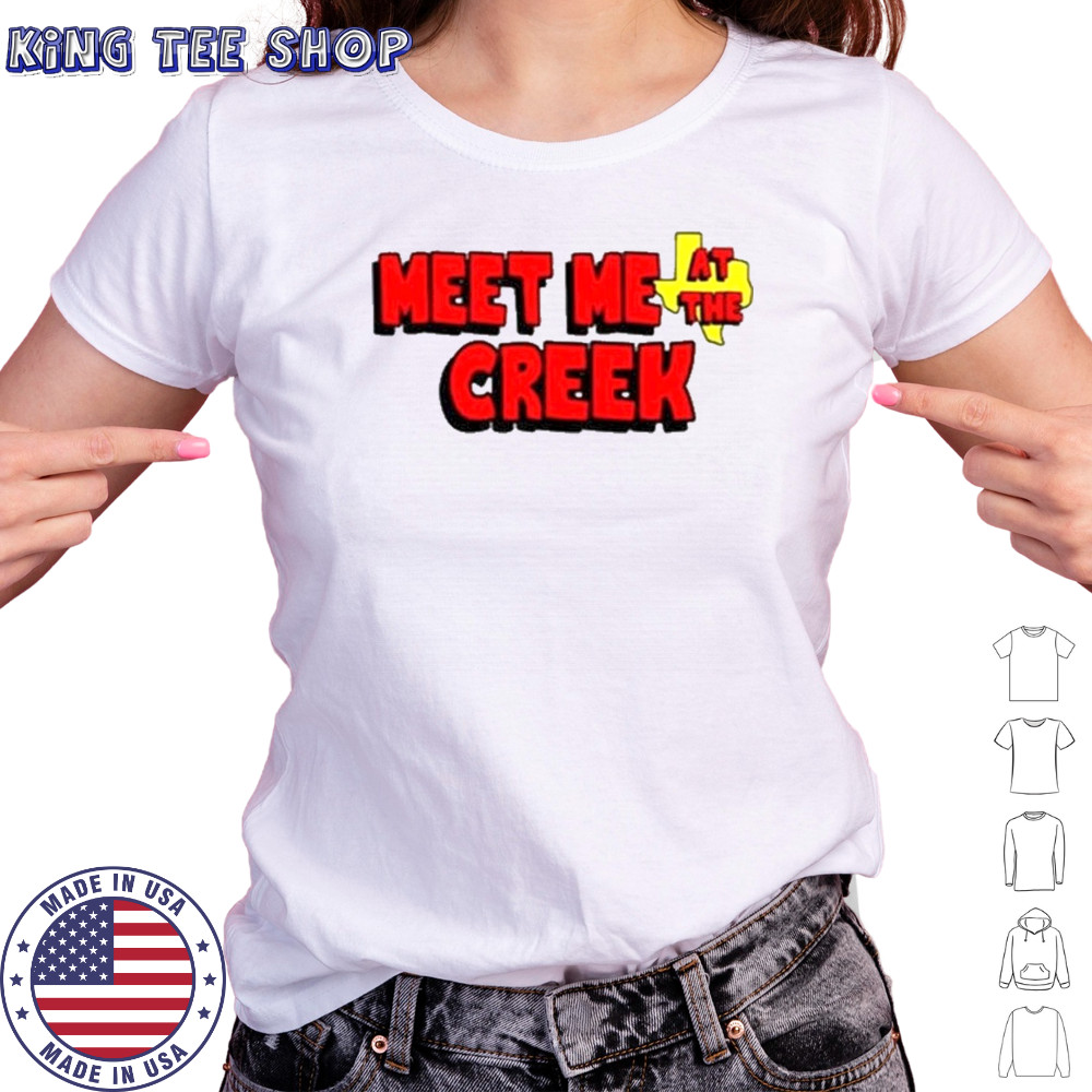 Meet Me At The Creek T-Shirt Women's T-shirt