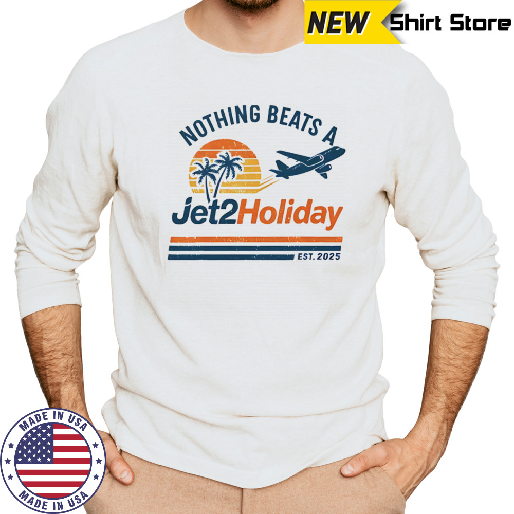 Nothing beats a Jet2 holiday shirt Long Sleeved