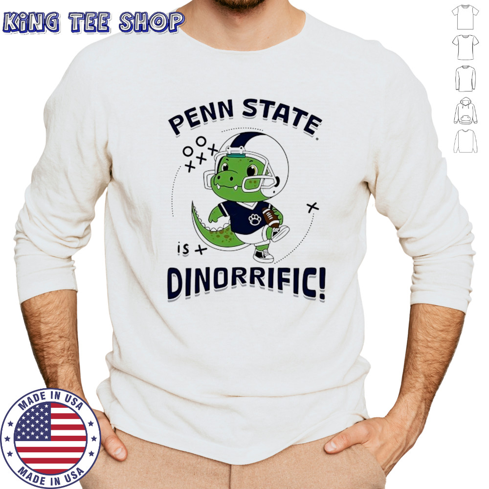 Penn State Nittany Lions is Dinorrific shirt Long Sleeved