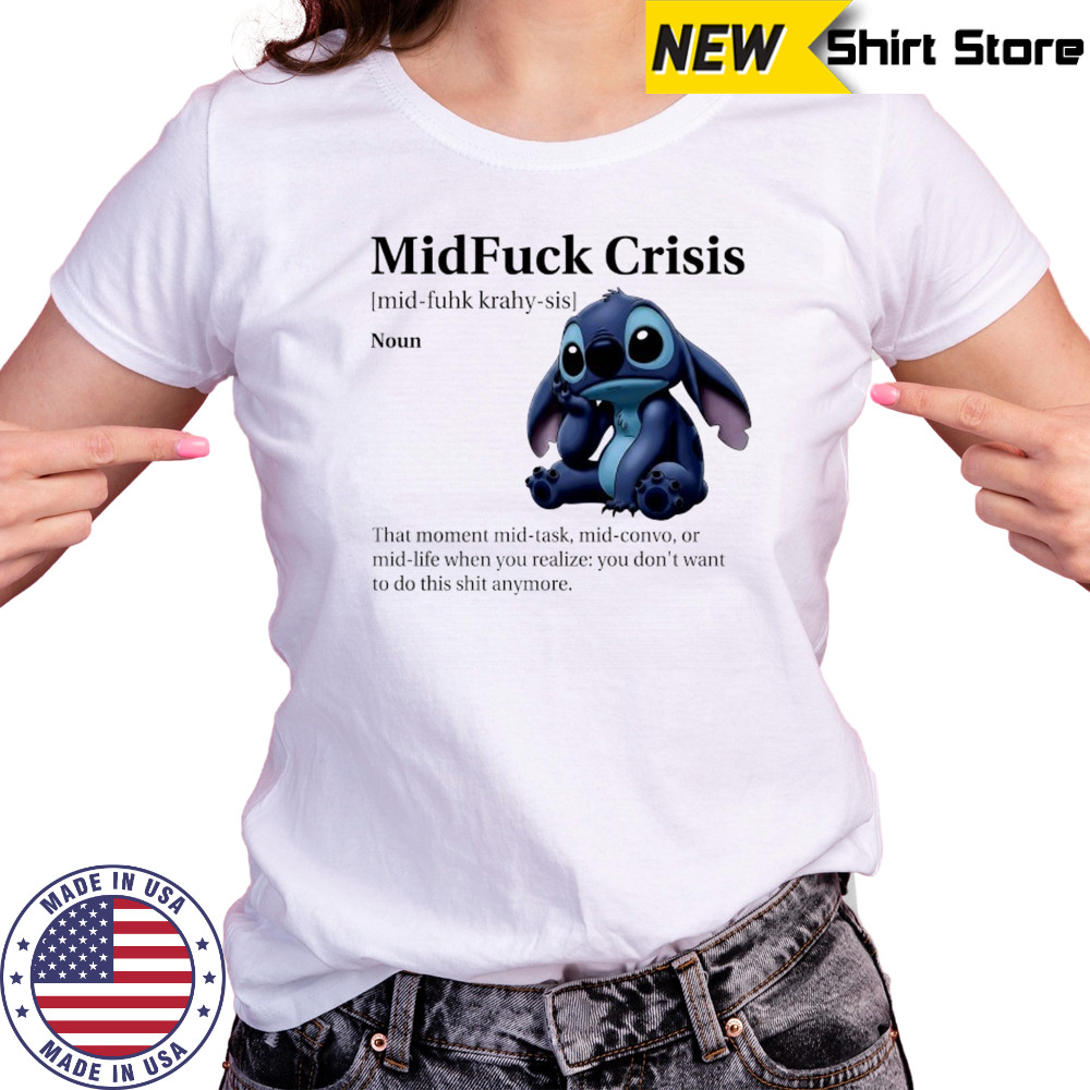 Stitch MidFuck Crisis that moment mid-task mid-convo shirt Women's T-shirt