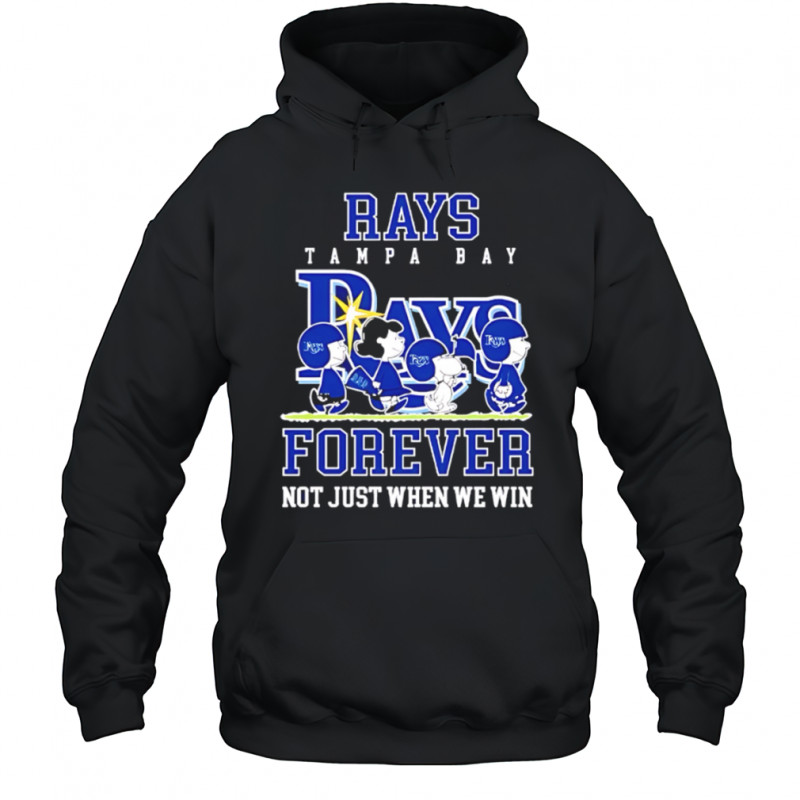 Tampa Bay Rays forever not just when we win Peanuts shirt Hoodie