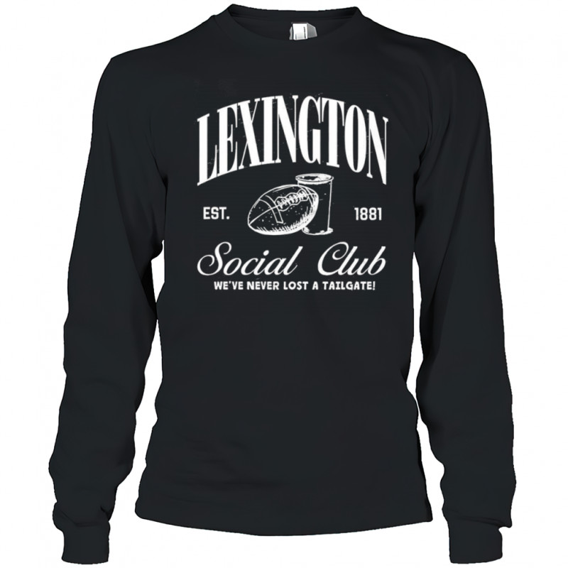 The Lexington social club shirt Long Sleeved