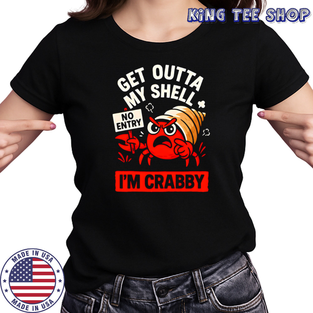 Snail Get Outta My Shell I’m Crabby no entry shirt Women's T-shirt