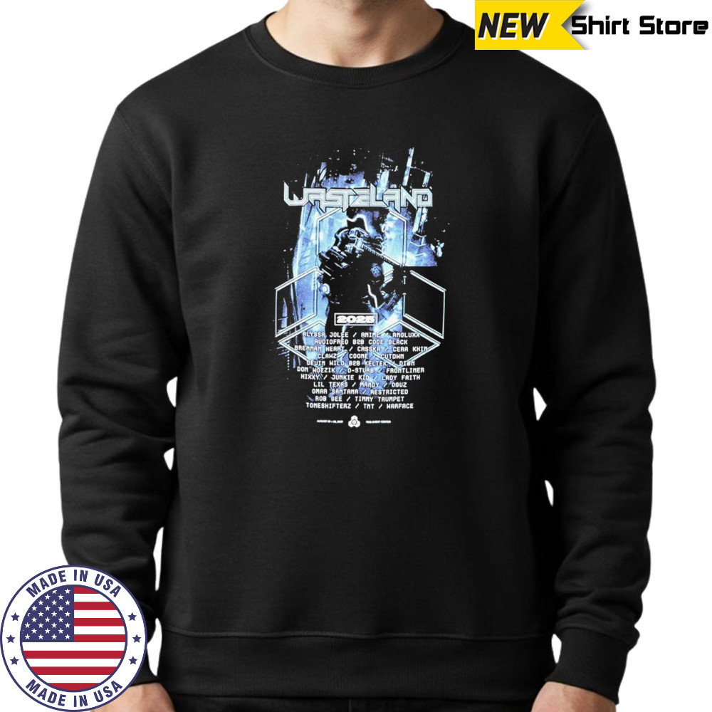 Wasteland Exposure 2025 T-shirt Sweatshirt