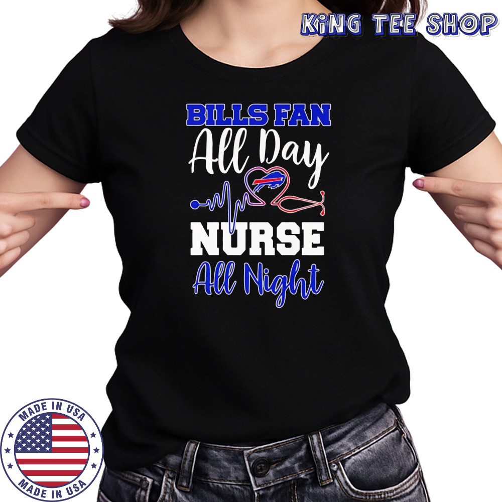 Bills fan all day nurse all night shirt Women's T-shirt