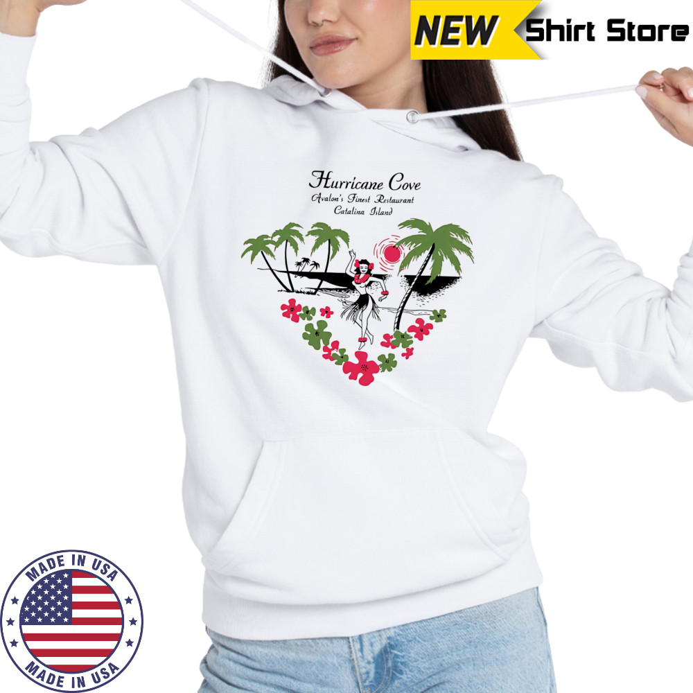 Hurricane Cove Catalina Island vintage shirt Hoodie