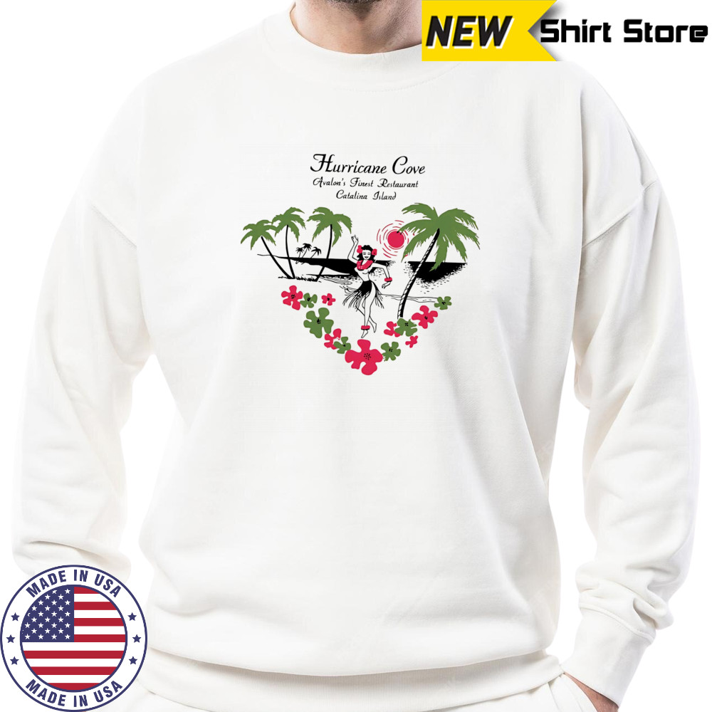 Hurricane Cove Catalina Island vintage shirt Sweatshirt