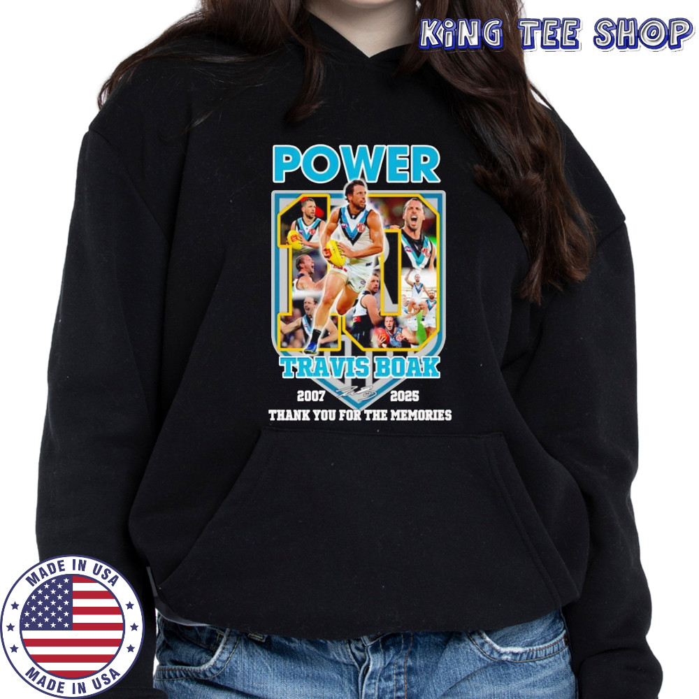 Power Travis Boak 2007 2025 thank you for the memories shirt Hoodie