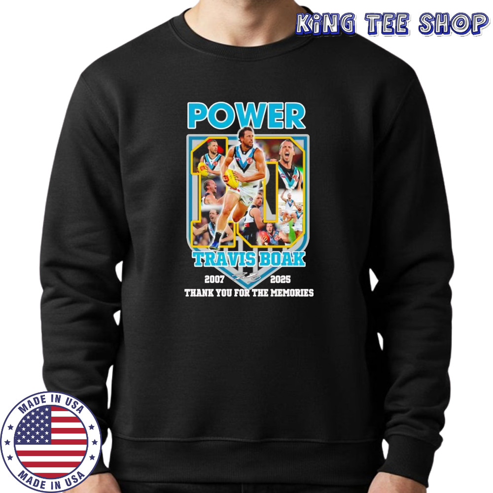 Power Travis Boak 2007 2025 thank you for the memories shirt Sweatshirt