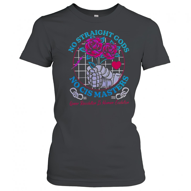 Transfigure Print Co No Straight Gods No Cis Masters Roses T-Shirt Women's T-shirt