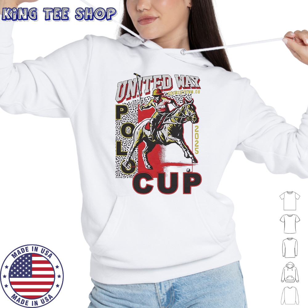 United Way Polo Cup 2025 shirt Hoodie
