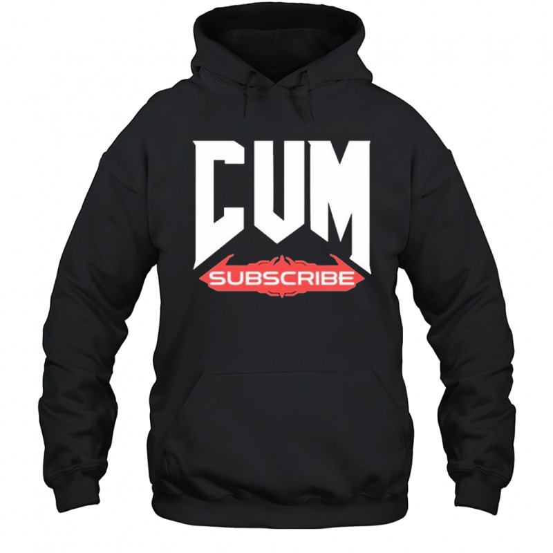 Unsubscribe Podcast Cum Subscribe T-shirt Hoodie