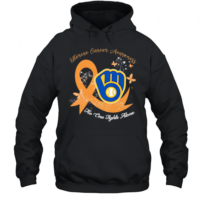 Uterine cancer awareness no one fights alone Milwaukee Brewers shirt Hoodie