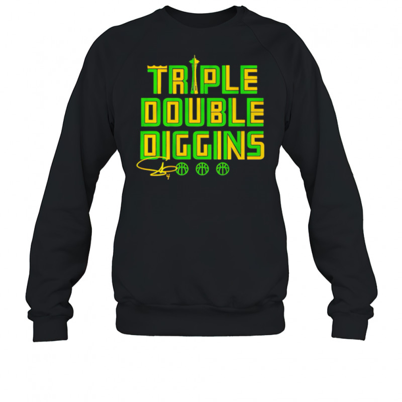 WNBA Seattle Storm Skylar Diggins Triple Double Diggins signature shirt Sweatshirt