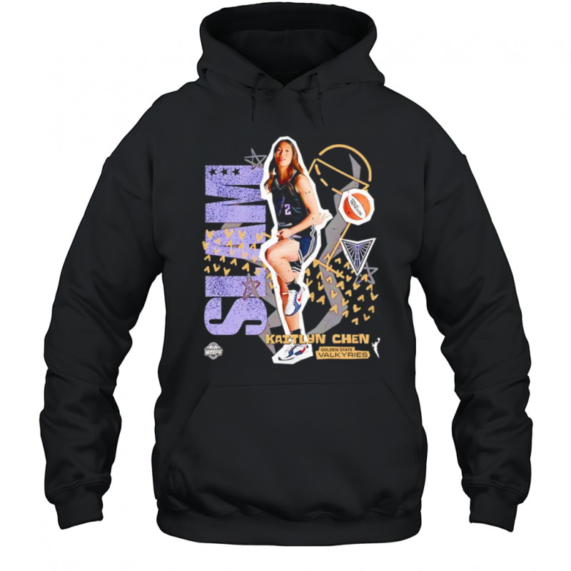 WSLAM Golden State Valkyries Kaitlyn Chen shirt Hoodie