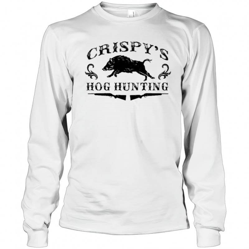 Crispy Hog Hunting T-shirt Long Sleeved