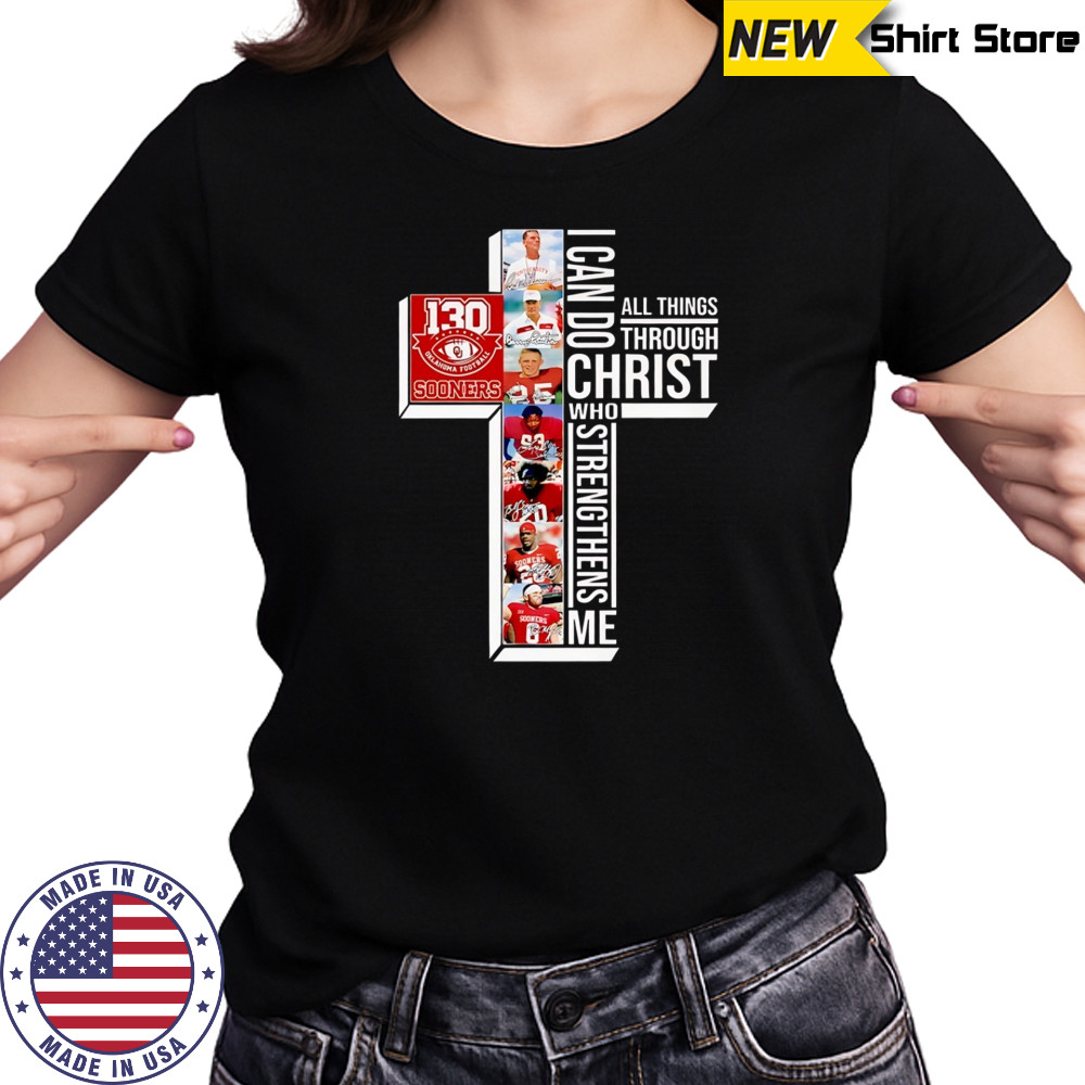 Oklahoma Sooners 130 Years I Can Do Through All Things Through Who Strengthens Me shirt Women's T-shirt