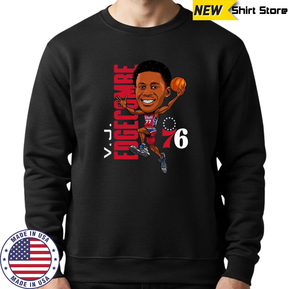 VJ Edgecombe Philadelphia 76ers caricature shirt Sweatshirt
