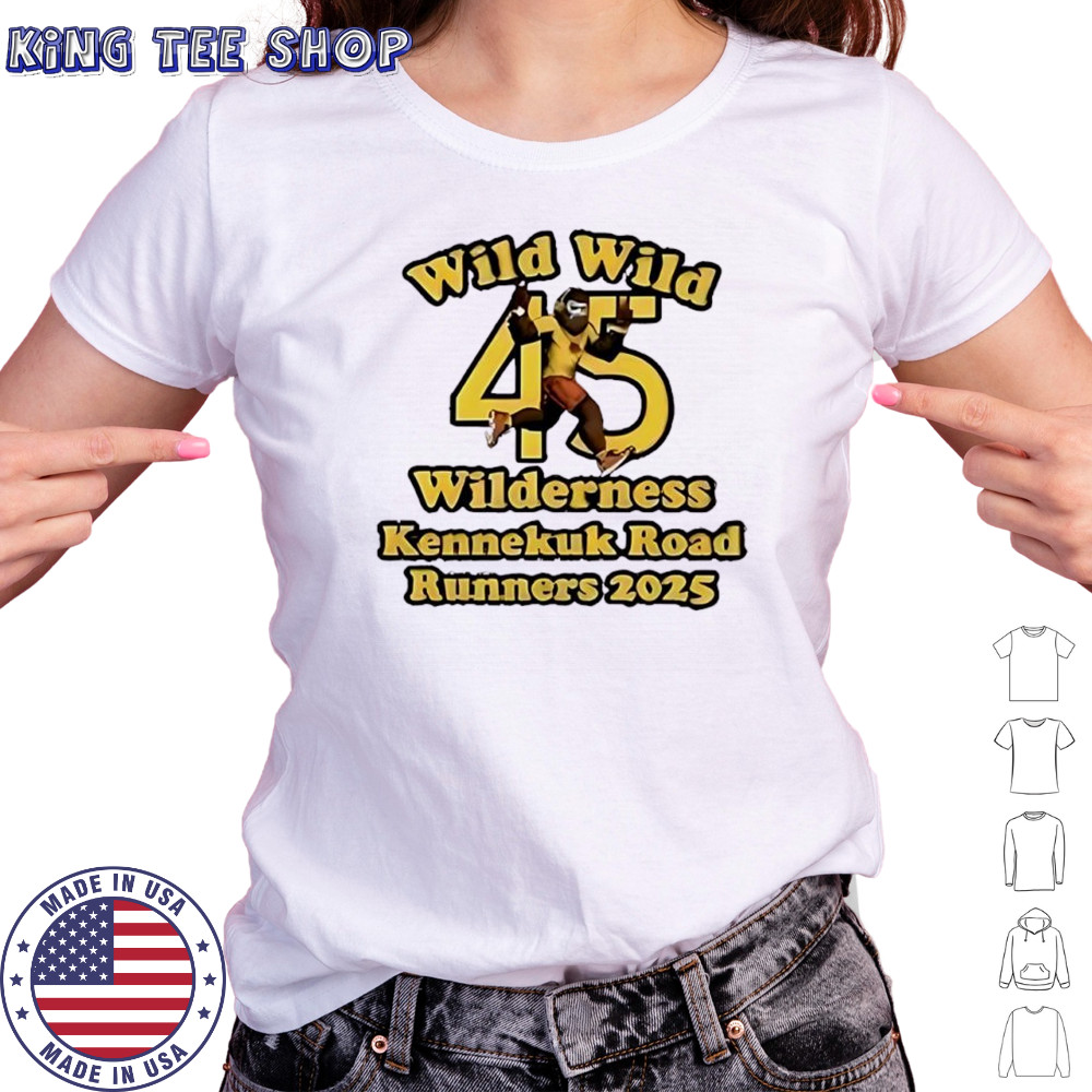Wild Wild 45 Wilderness Kennekuk Road Runners 2025 shirt Women's T-shirt