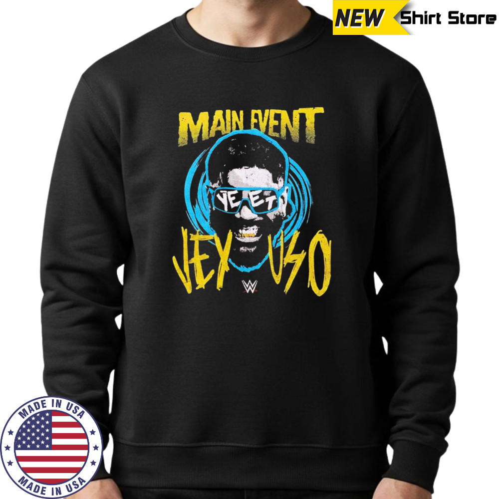 WWE Jey Uso main event shirt Sweatshirt