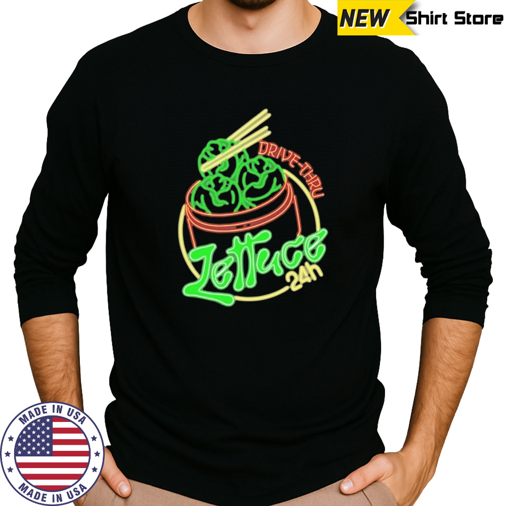 24 Hour Drive-Thru shirt Long Sleeved