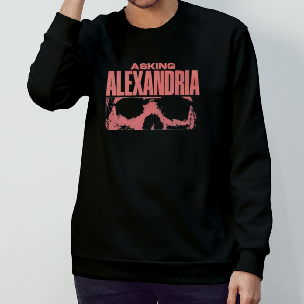 Asking alexandria merch shirt Sweatshirt