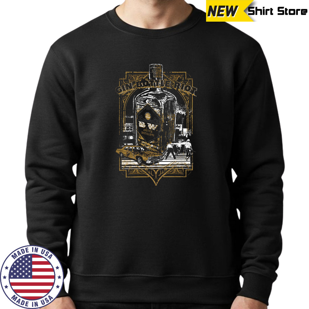 Gin Bottle Riot TSOTM Aug 2025 shirt Sweatshirt