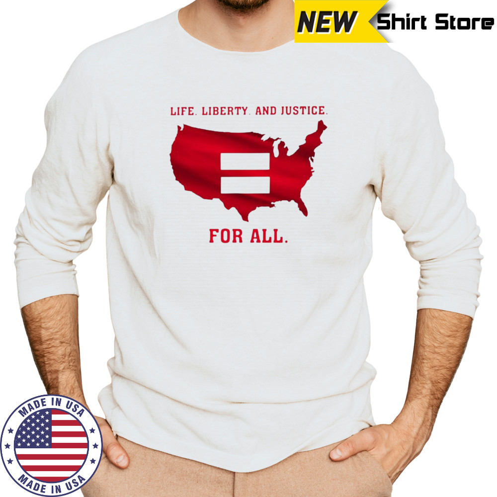 Life liberty and justice for all shirt Long Sleeved