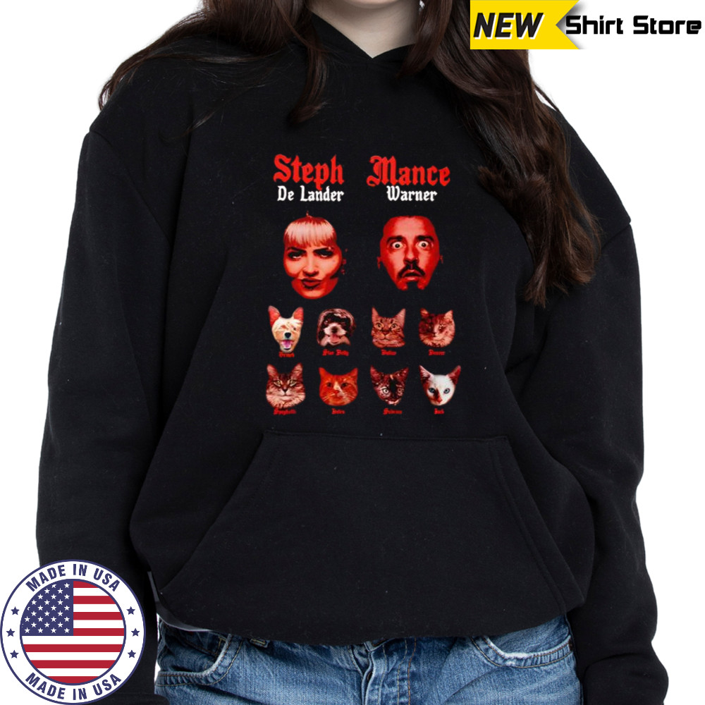 Steph De Lander and Mance Warner shirt Hoodie