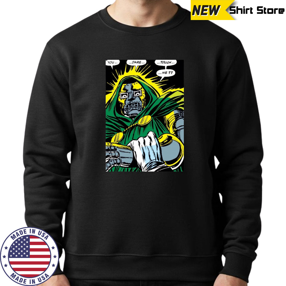 Doctor Doom T-Shirt - Fantastic Four Villain Comic Speech Graphic T-Shirt Sweatshirt