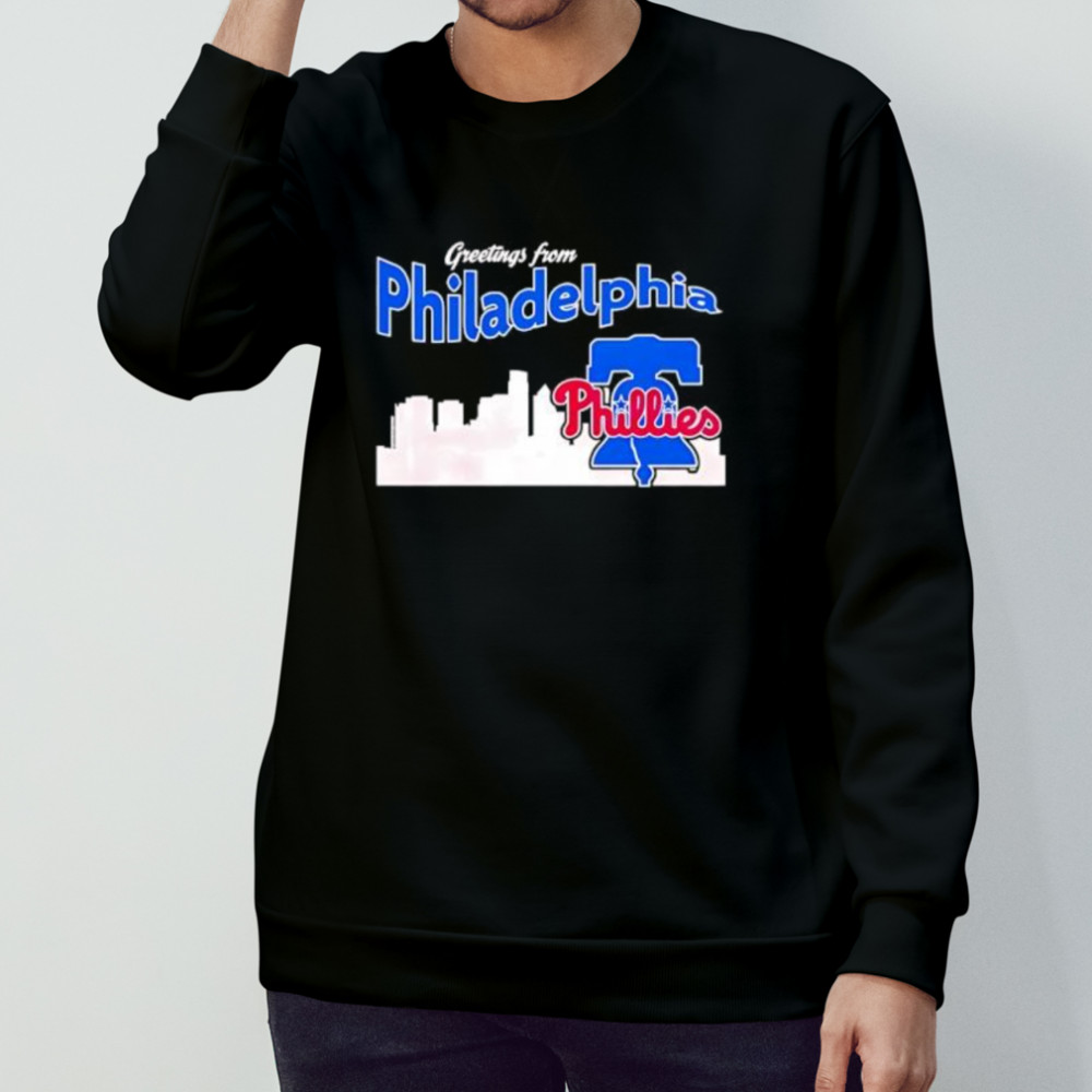 Greetings From Philadelphia Phillies Skyline shirt Sweatshirt