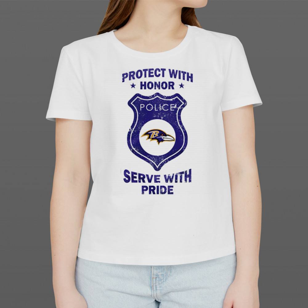 Protect with honor serve with Pride Baltimore Ravens shirt Women's T-shirt