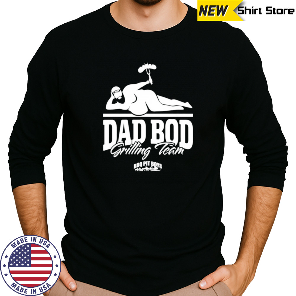 Dad bod grilling team shirt Long Sleeved