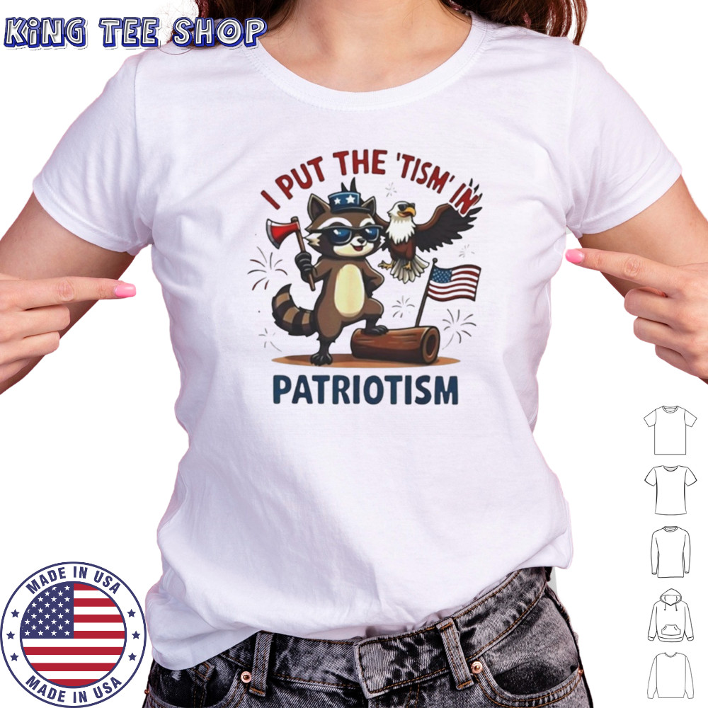 Raccoon I put the tism in patriotism shirt Women's T-shirt