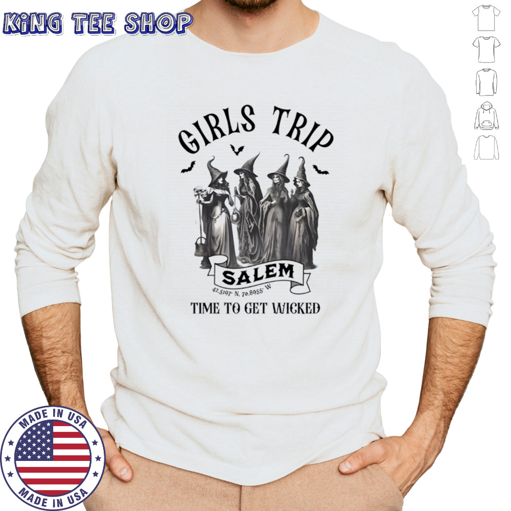 Girls trip salem time to get wicked Halloween shirt Long Sleeved