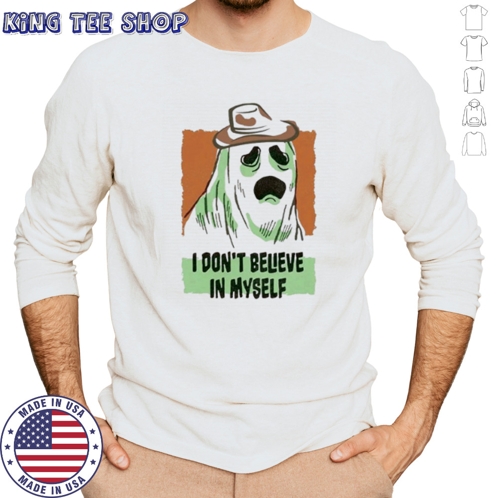Halloween ghosts I don’t believe in myself shirt Long Sleeved