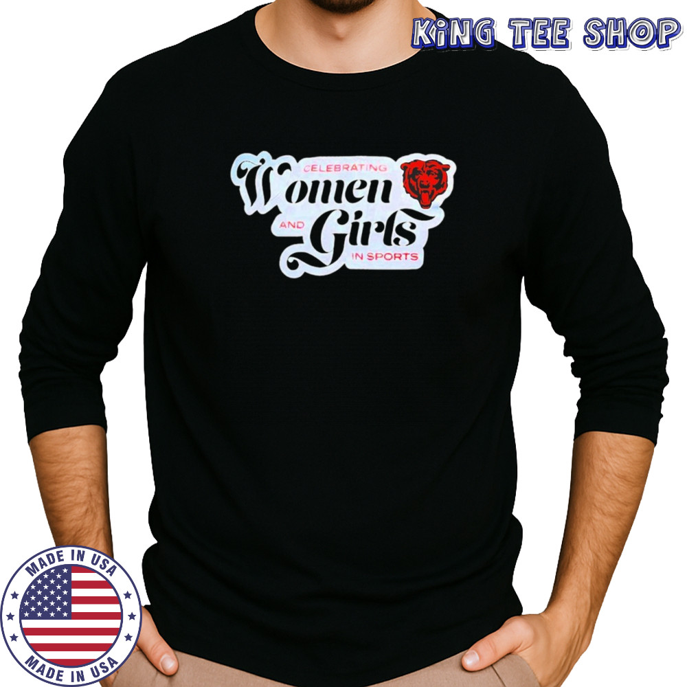 Chicago Bears celebrating women and girls in sports shirt Long Sleeved