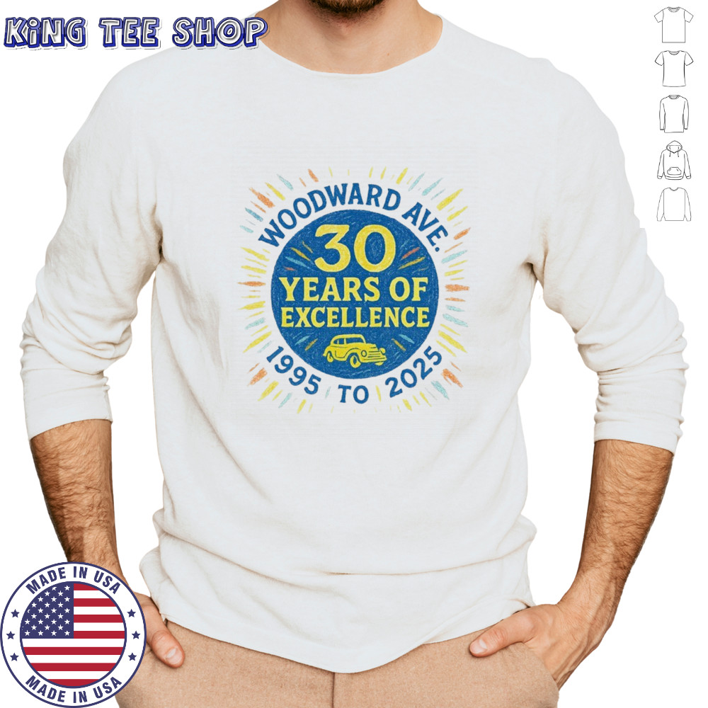 Woodward ave 30 years of excellence 2025 shirt Long Sleeved